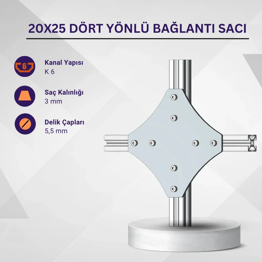 20x25 Dört Yönlü Bağlantı Sacı · İleri Mühendislik