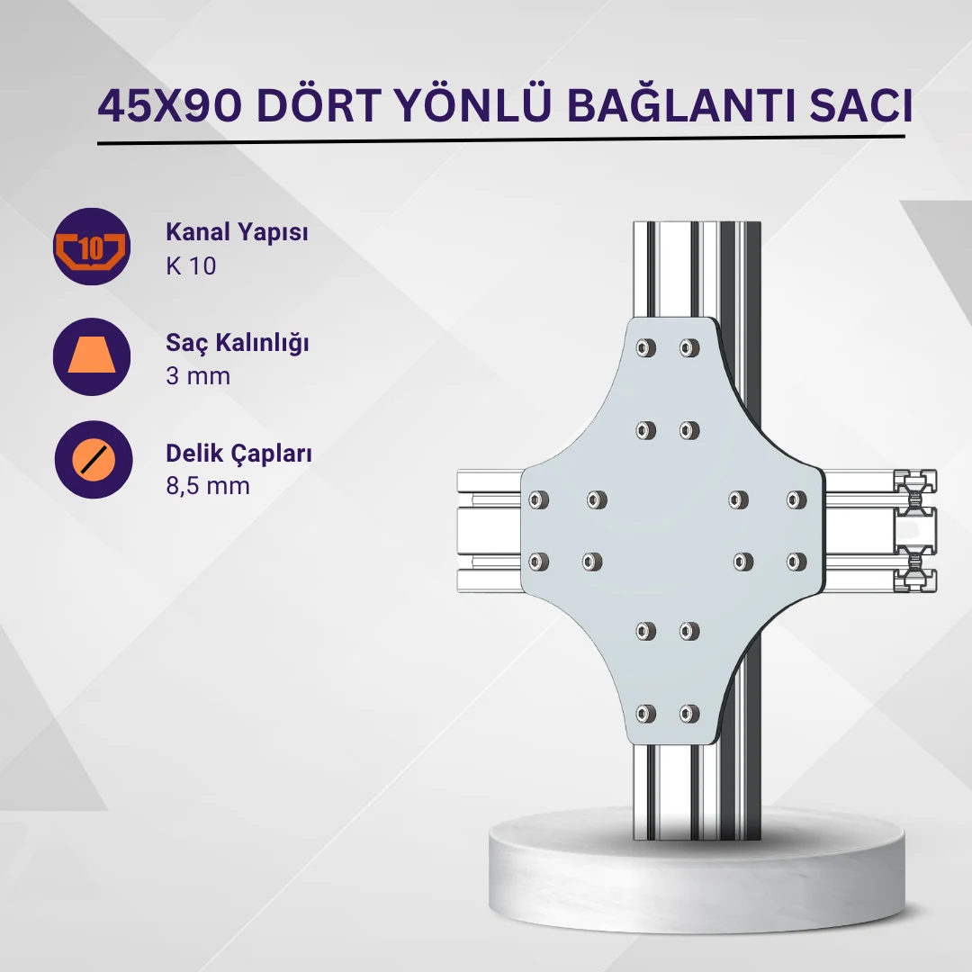 45x90 Dört Yönlü Bağlantı Sacı · İleri Mühendislik