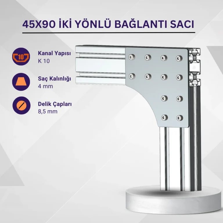 45x90 İki Yönlü Bağlantı Sacı · İleri Mühendislik