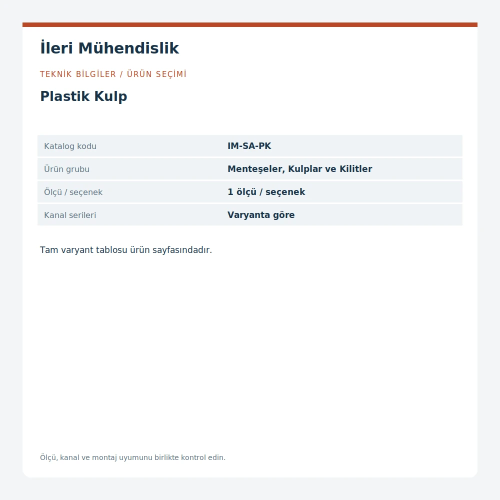 Plastik Kulp · İleri Mühendislik