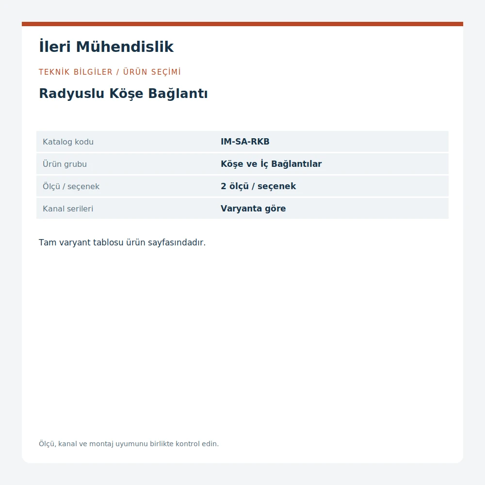 Radyuslu Köşe Bağlantı · İleri Mühendislik