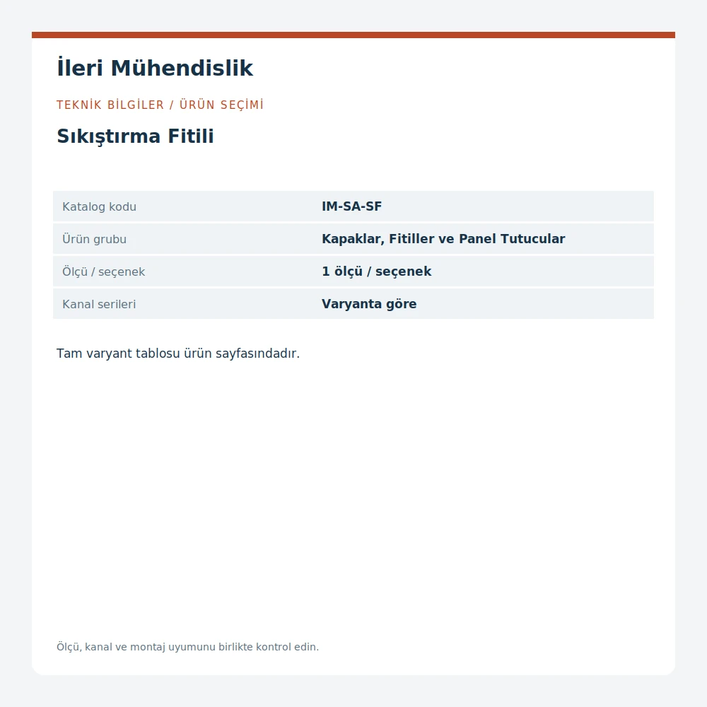 Sıkıştırma Fitili · İleri Mühendislik